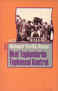 İlkel Toplumlarda Toplumsal Kontrol