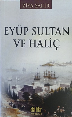 Eyüp Sultan ve Haliç