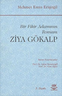 Ziya Gökalp / Bir Fikir Adamının Romanı